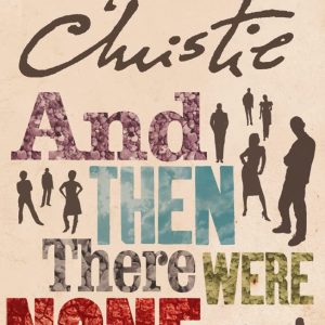 And Then There Were None -- Paperback [Paperback]