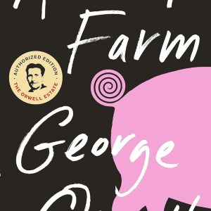 Animal Farm : 75th Anniversary Edition [Paperback]