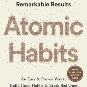 Atomic Habits : An Easy & Proven Way to Build Good Habits & Break Bad Ones (OME) [Paperback]