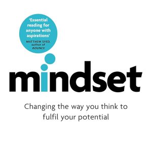 Mindset - Updated Edition : Changing the Way You think to Fulfil Your Potential -- Paperback / softback [Paperback]
