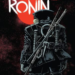 Teenage Mutant Ninja Turtles: the Last Ronin [Hardcover]