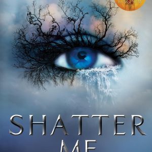 Shatter Me Paperback