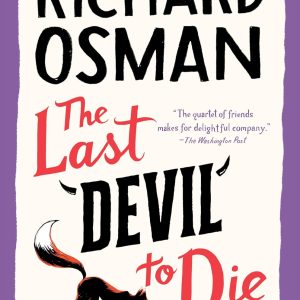 The Last Devil to Die: A Thursday Murder Club Mystery Hardcover