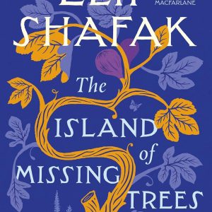 The Island of Missing Trees Paperback