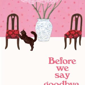 Before We Say Goodbye (Before the Coffee Gets Cold) [Paperback]