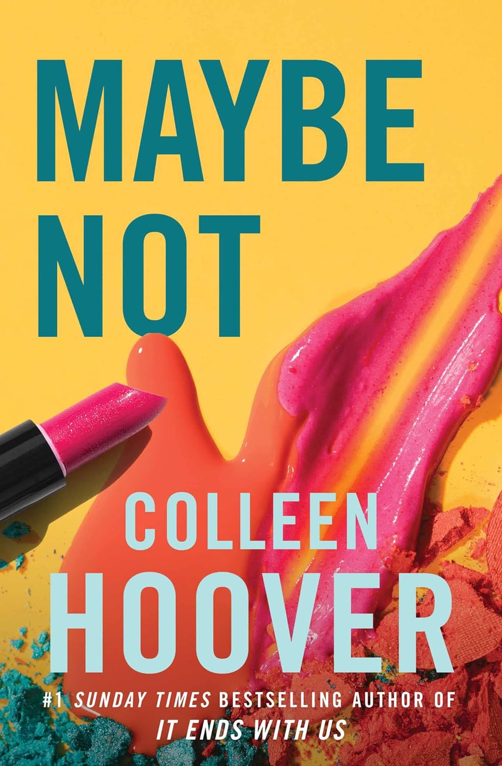 Maybe Not: Colleen Hoover (Maybe someday, 2) Paperback – 16 Mar. 2023