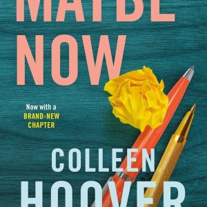 Maybe Now [Paperback]