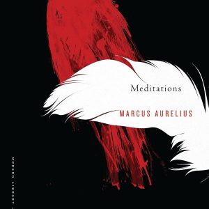 Meditations : A New Translation (Modern Library Classics) [Paperback]