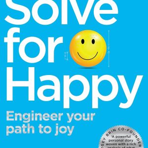 Solve For Happy Paperback