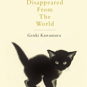 If Cats Disappeared from the World [Paperback]