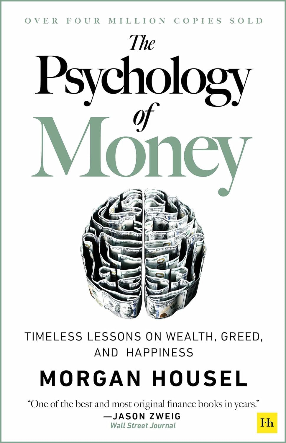 The Psychology of Money: Timeless lessons on wealth, greed, and happiness Hardcover – March 2, 2021