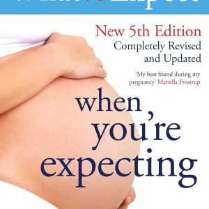 What to Expect When You're Expecting 5th Edition (What to Expect) [Paperback]
